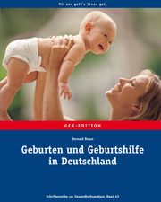Band 43: Geburten und Geburtshilfe in Deutschland