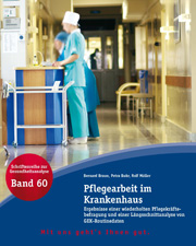 Band 60: Pflegearbeit im Krankenhaus