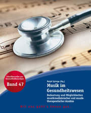 Band 47: Musik im Gesundheitswesen