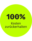 Badge 100% Kosten zurückerhalten
