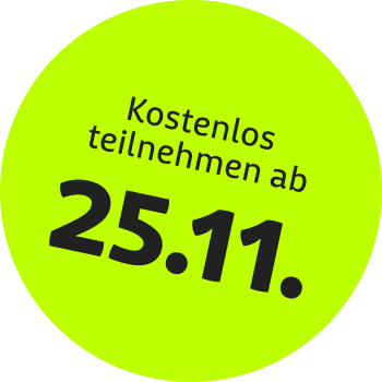 Kostenlos teilnehmen ab 25.11.