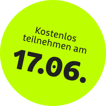 Kostenlos teilnehmen am 17.06.