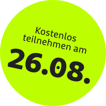 Kostenlos teilnehmen am 26.08.