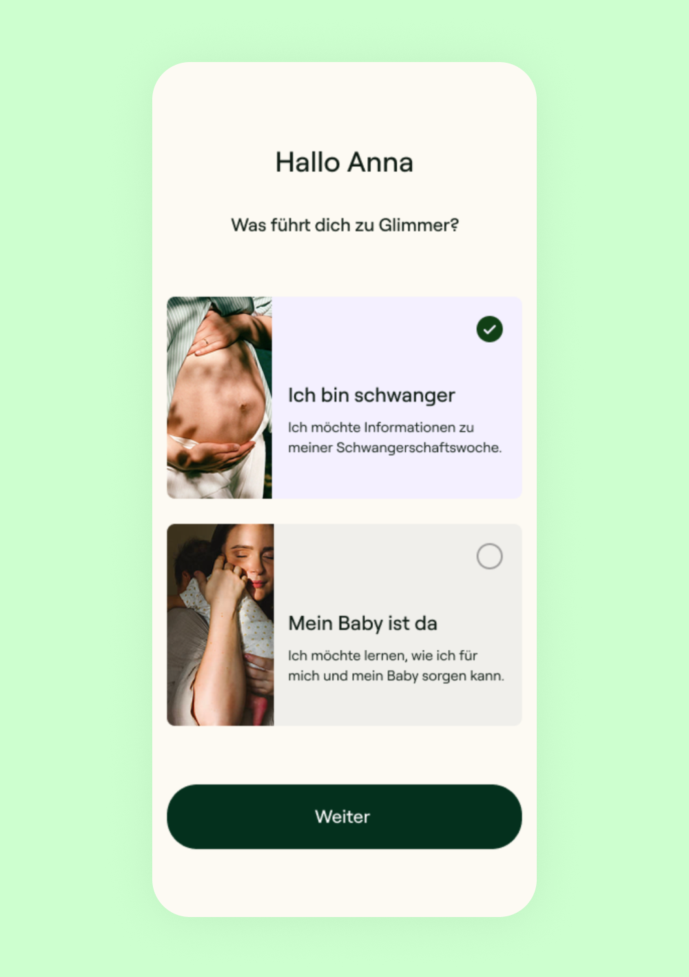 Screenshot aus der Glimmer App: Auswahlmöglichkeit "Ich bin schwanger" und "Mein Baby ist da"