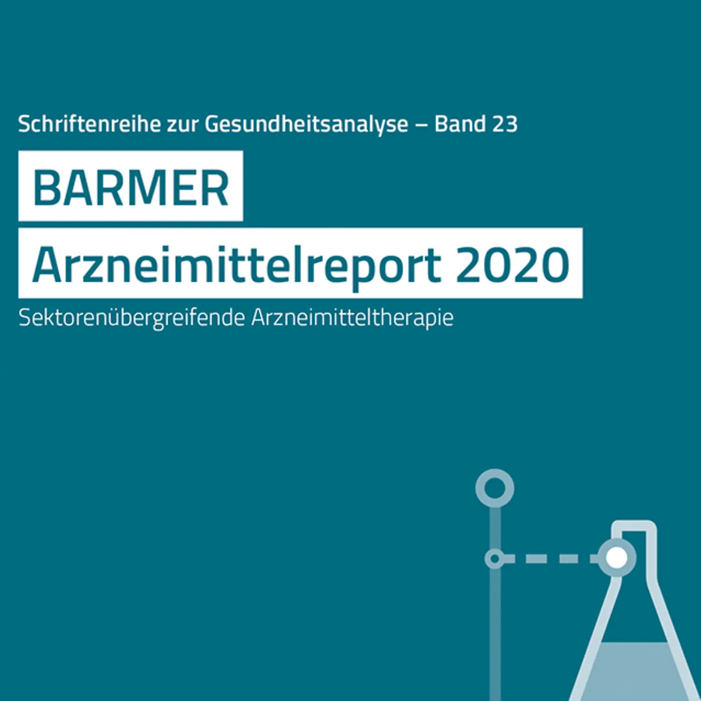 Titelbild Barmer Arzneimittelreport 2020 mit stilisiertem Reagenzglas