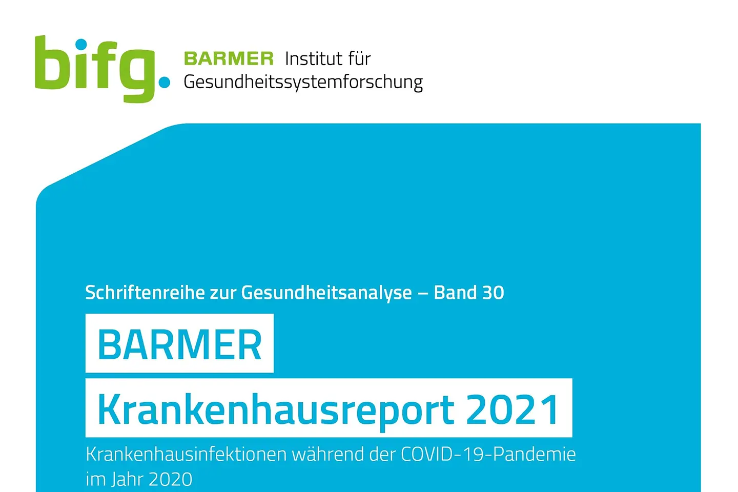 Das Bild zeigt das Deckblatt des Barmer-Krankenhausreports 2021