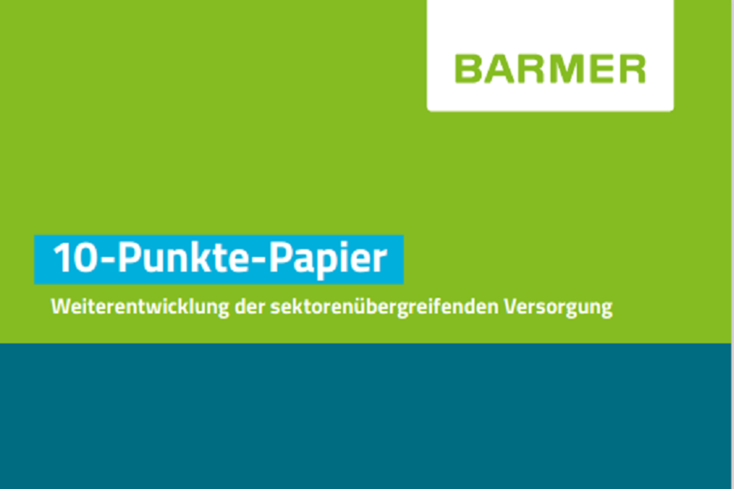 Deckblatt des 10-Punkte-Papiers zur Weiterentwicklung der sektorenübergreifenden Versorgung