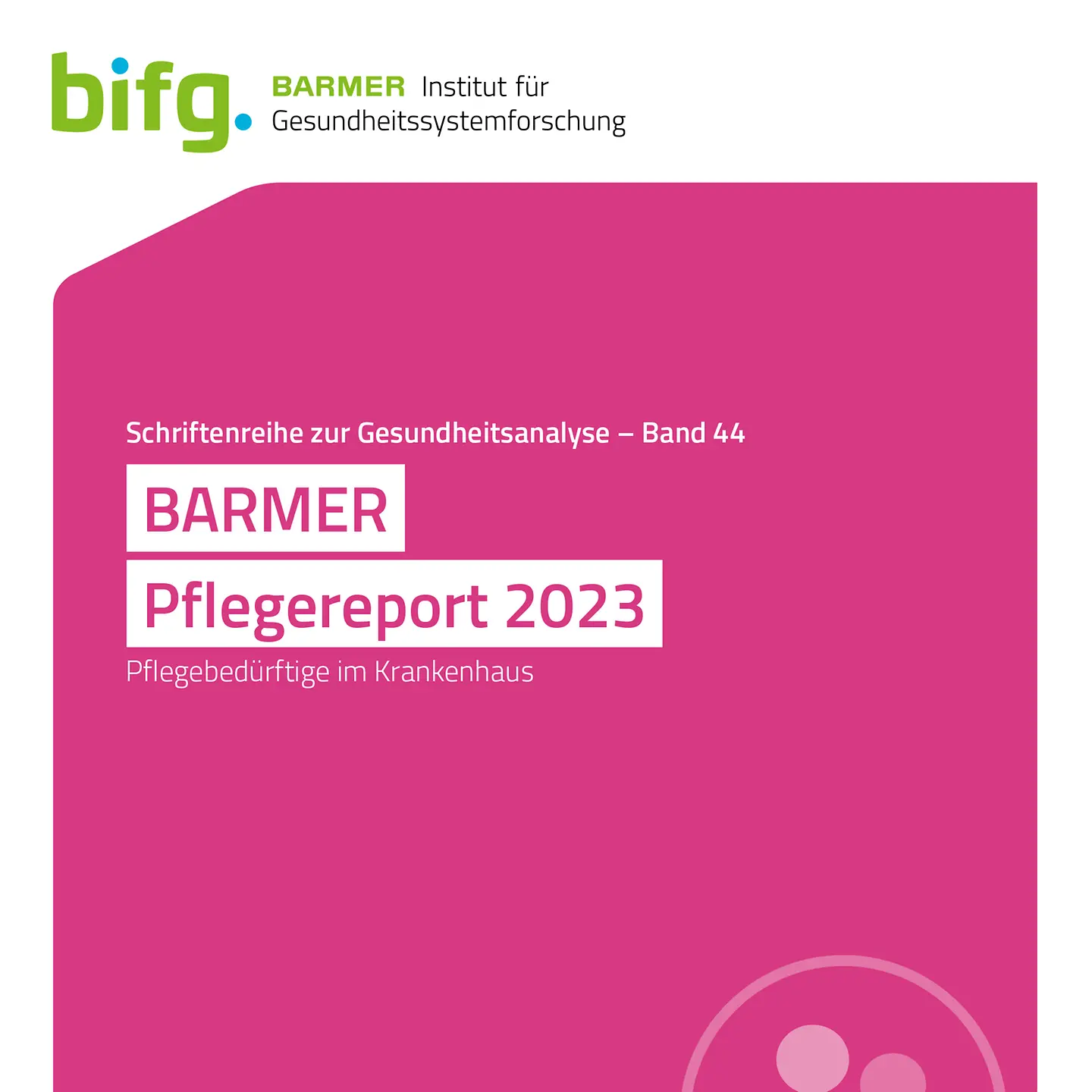 ZU sehen ist das Cover des BARMER-Pflegereports 2023